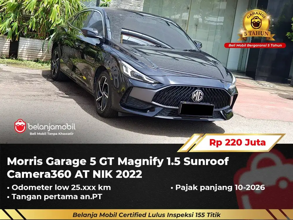 [ GARANSI 5TH ] MG Morris Garage 5 GT 5GT Magnify Sunroof 2022/2023