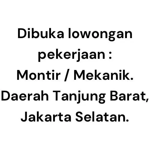 Lowongan Kerja - Mekanik / Montir