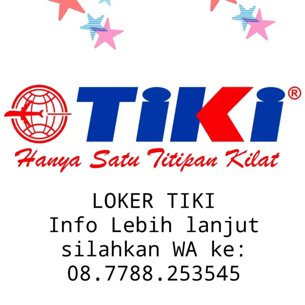 LOWONGAN KERJA ADMIN & OPERASIONAL JASA EKSPEDISI TIKI (TIKI, JNE)
