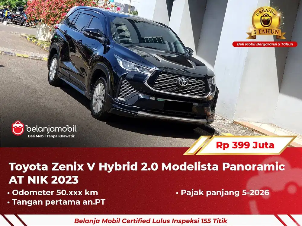 [ GARANSI 5TH ] Toyota Zenix V Hybrid 2.0 Modelista AT 2023 2024