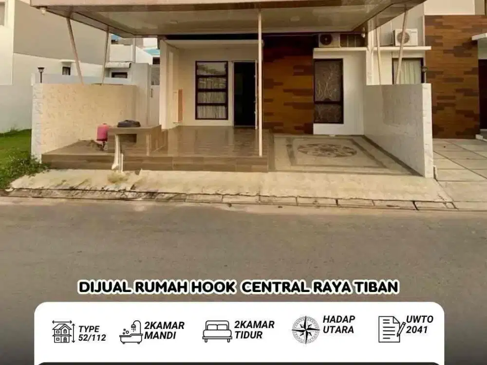 Dijual Rumah Hook Central Raya Tiban