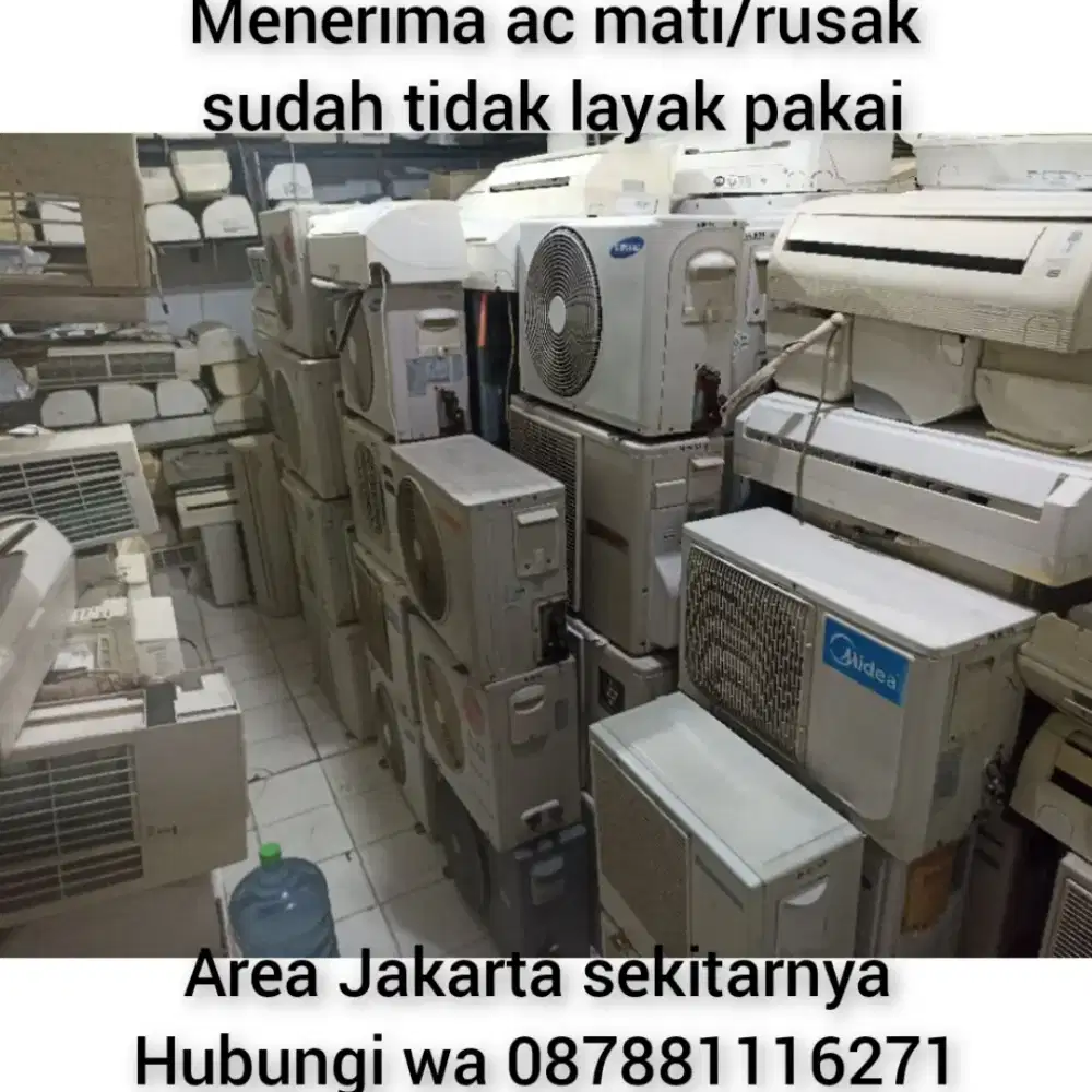 Terima AC Bekas,rusak, tidak layak pakai