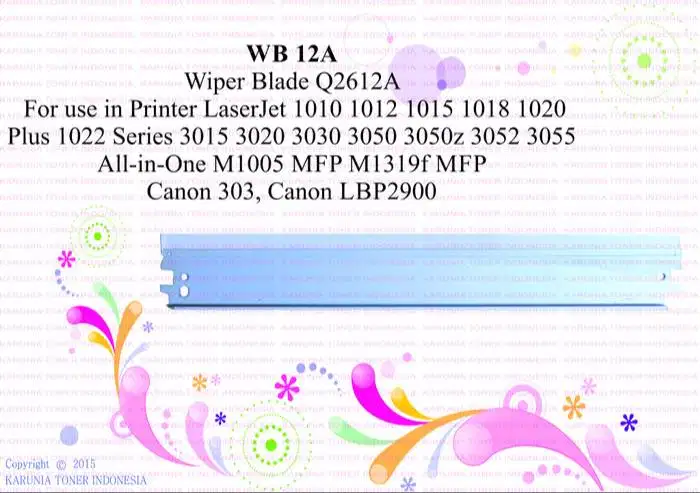 Wiper Blade 12A Q2612A for use in Lj 1010 1020 CANON303 Murah