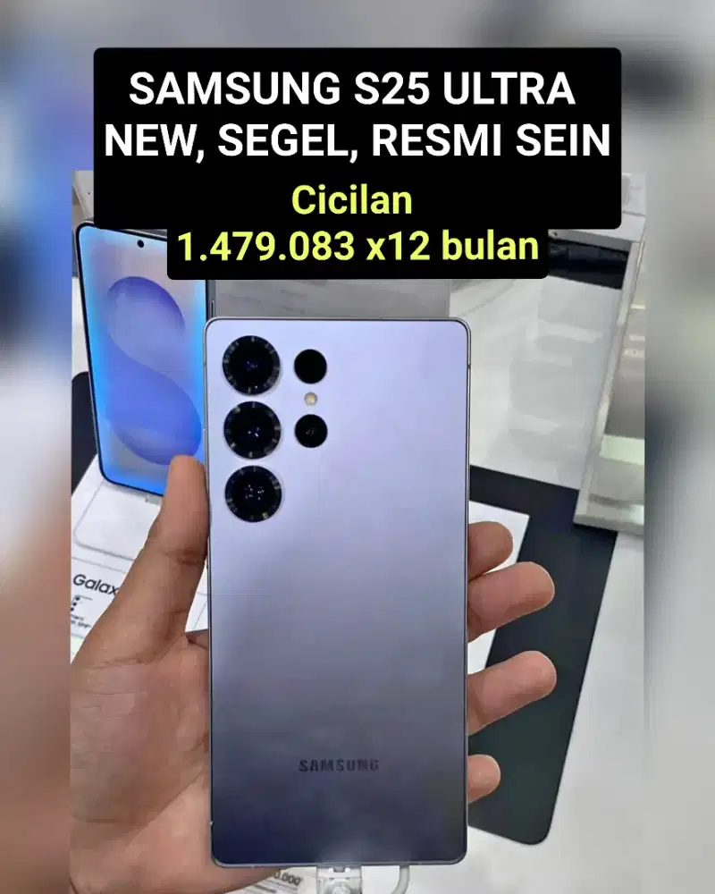 SAMSUNG S25 ULTRA NEW, SEGEL,RESMI SEIN
CICILAN Rp.1.479.083 x12 bulan