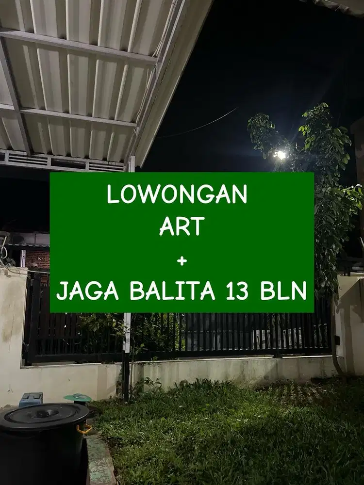 Lowongan ART + Jaga Balita