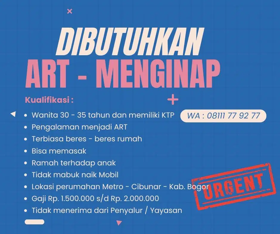 Dicari ART menginap