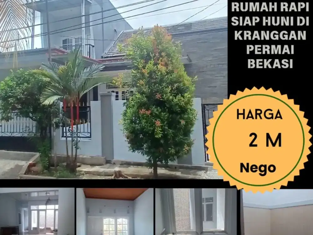 RUMAH RAPI SIAP HUNI DI KRANGGAN PERMAI BEKASI