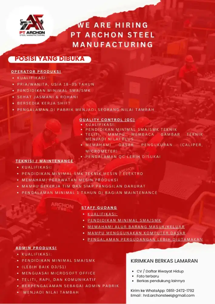 LOWONGAN KERJA – PT ARCHON STEEL MANUFACTURING