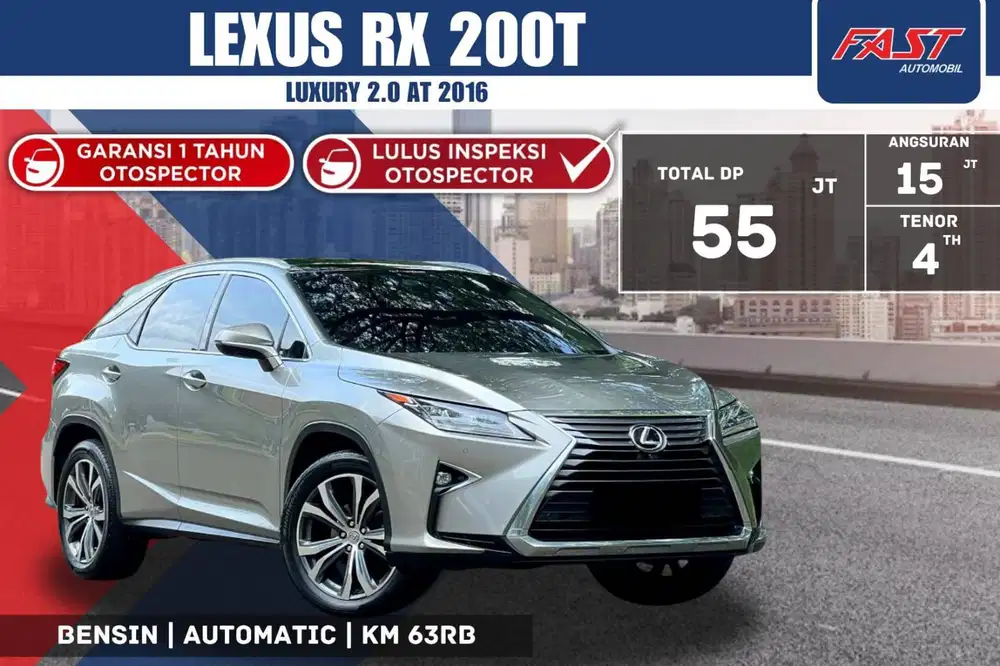 LEXUS RX200 T 2016 LUXURY 2.0 AT LOW KM.63RB & PAJAK PANJANG #F2ST