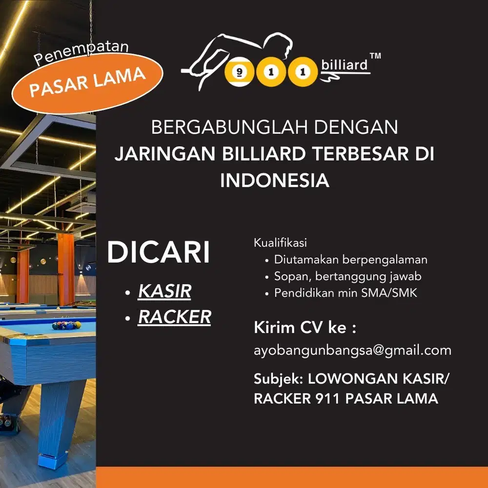 LOWONGAN KASIR RACKER 911 BILLIARD PASAR LAMA