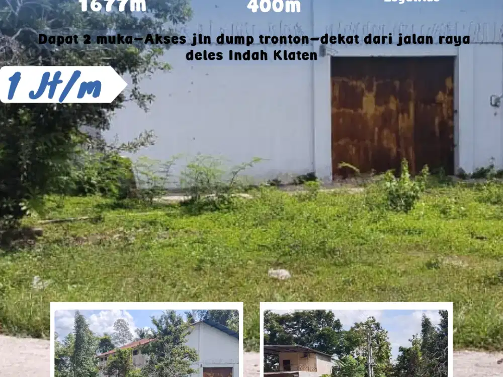 Dijual pekarangan berdiri gudang Lokasi Dekat dari jalan raya Deles Indah Klaten  Keputran Kemalang Klaten