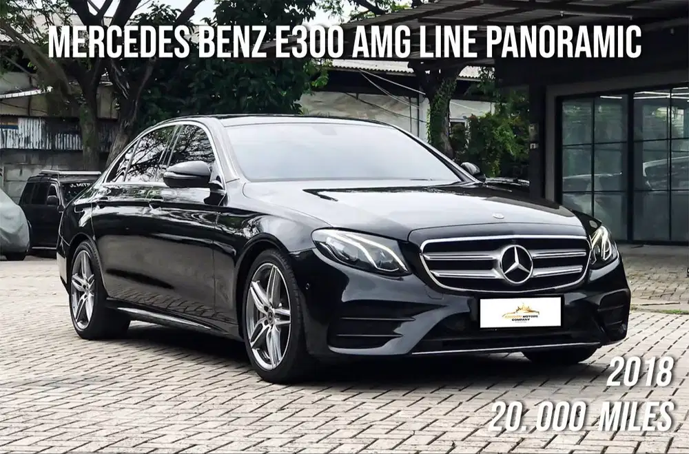 Hot Deals DP MInim (Mercedes Benz E300 AMG Line Panoramic NIK 2018)