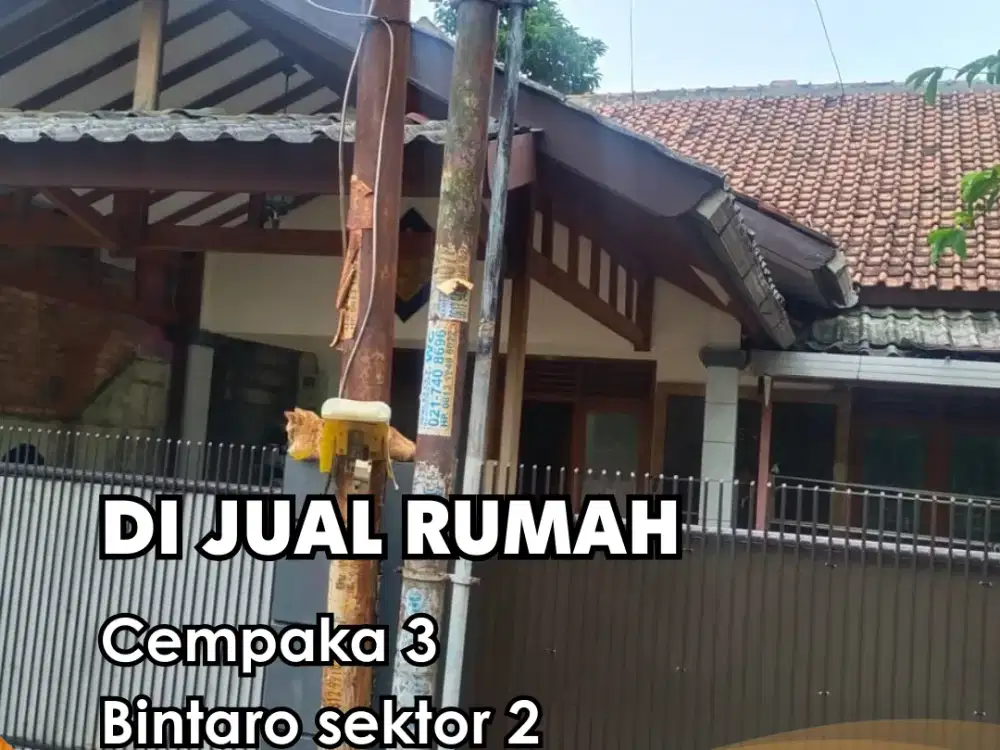 Dijual !!!  Rumah Cempaka 3 Bintaro sektor 2