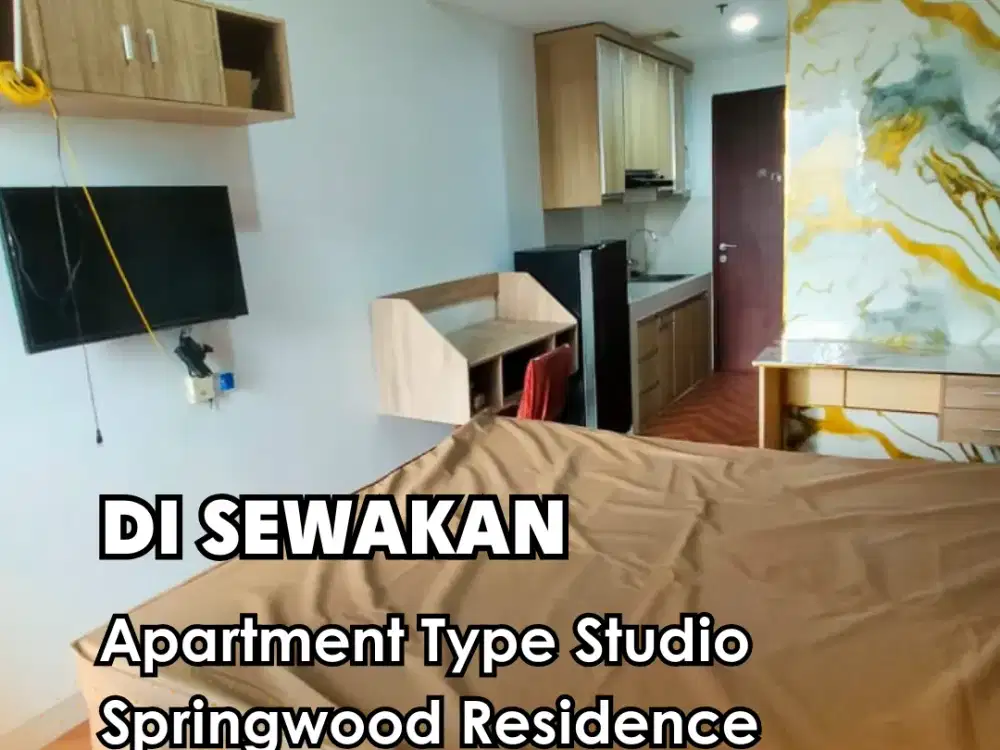 Di Sewakan !!!  Apartment Springwood Residence Type Studio FULL FURNISH