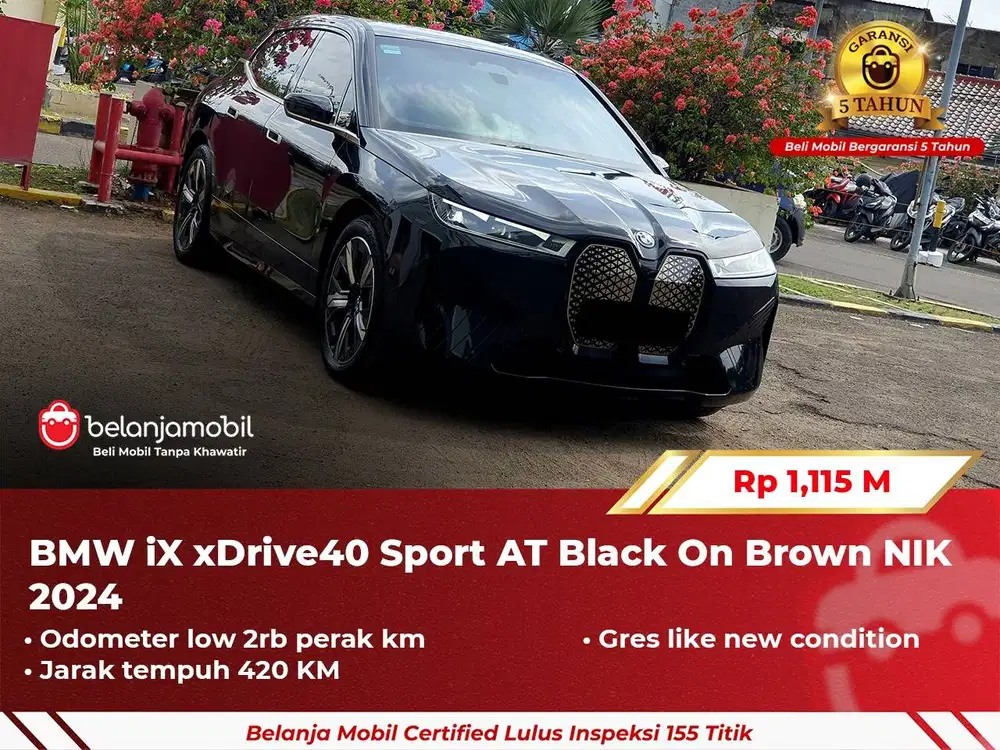 [ GARANSI 5TH ] BMW iX xDrive40 xDrive 40 Sport AT 2024 2025