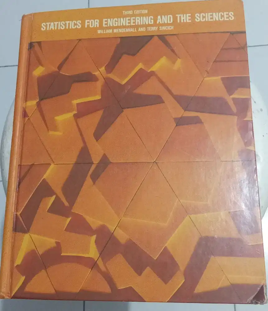 Statistics for Engineering and The Sciences , third Edition