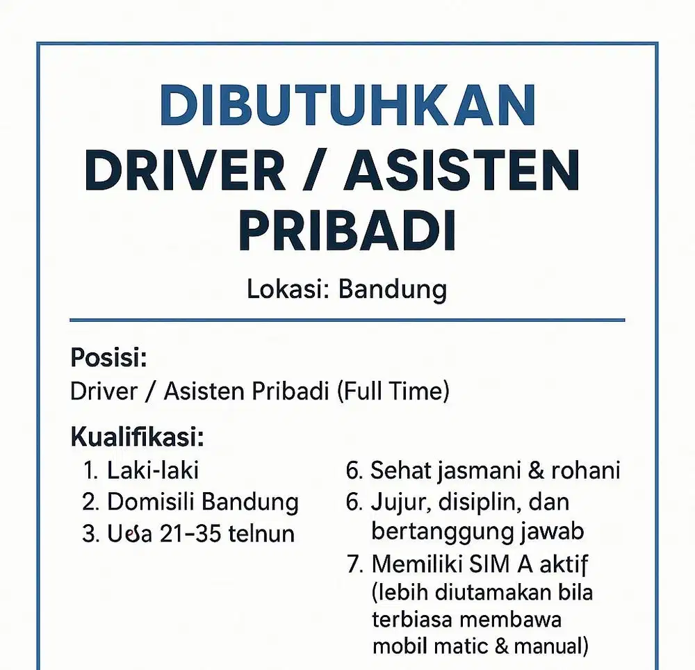 DIBUTUHKAN DRIVER / ASISTEN PRIBADI