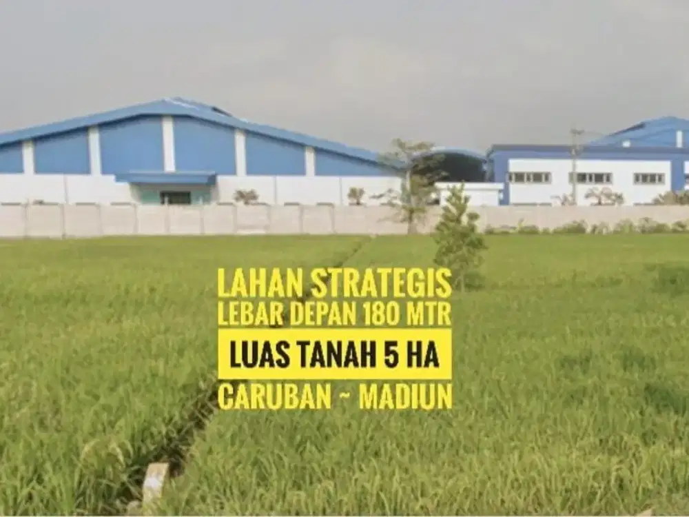 [Bb] Tanah Zona Industri LD 180 mtr, dekat Gerbang Tol CARUBAN Kab. Madiun, Lokasi Strategis