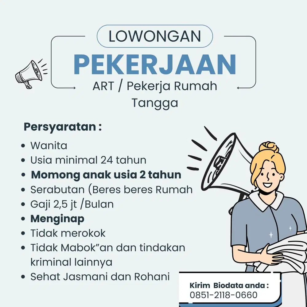 Lowongan pekerjaan ART ( Pekerja rumah tangga)