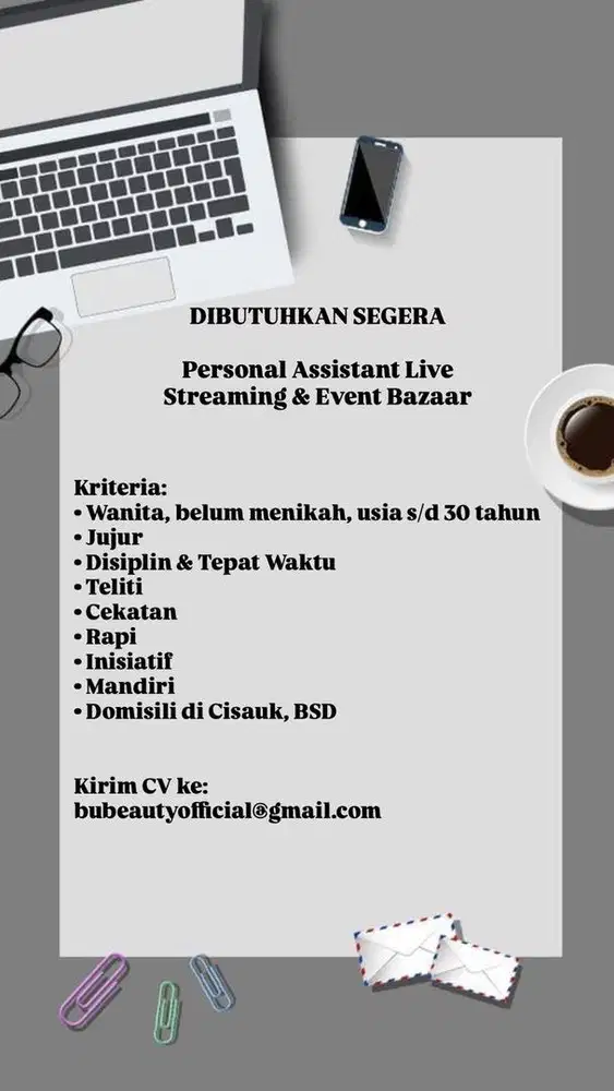 1. Personal Assistant Live Stream & Bazaar 2. Admin Packing OL Shop