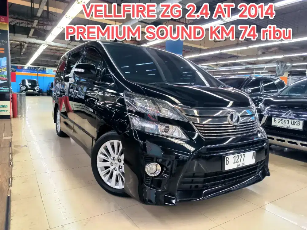 Km 74 ribu TOYOTA VELLFIRE ZG 2.4 PREMIUM SOUND AT 2014 ISTIMEWA