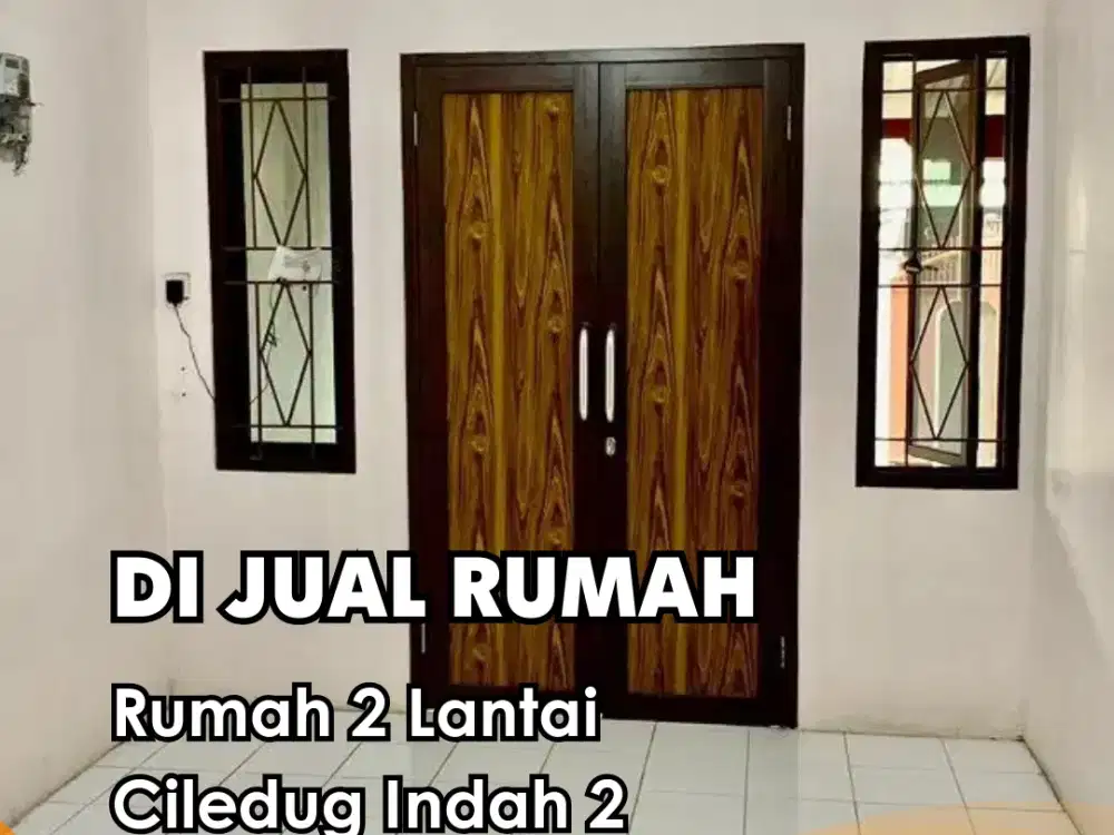 Dijual !!! Rumah 2 Lantai Ciledug Indah 2 Nego Halus