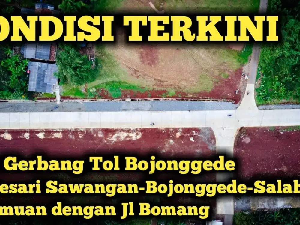Cicilan 12x Tanpa Bunga Tanah Kavling Strategis Dekat Toll Bojong Gede Kemang