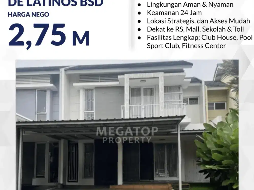Rumah Dijual di De Latinos BSD Siap Huni Dekat ke Stasiun
