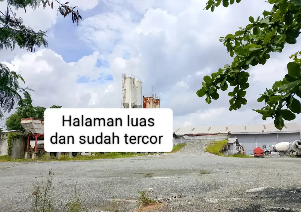 EXLUSIVE DEAL! JUAL TANAH LUAS, GUDANG & WORKSHOP TERAWAT
