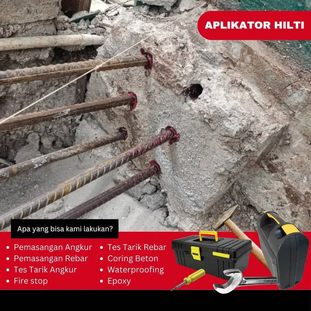 Aplikator Hilti Chemical Rebar Ahli | Layanan Cepat & Bergaransi