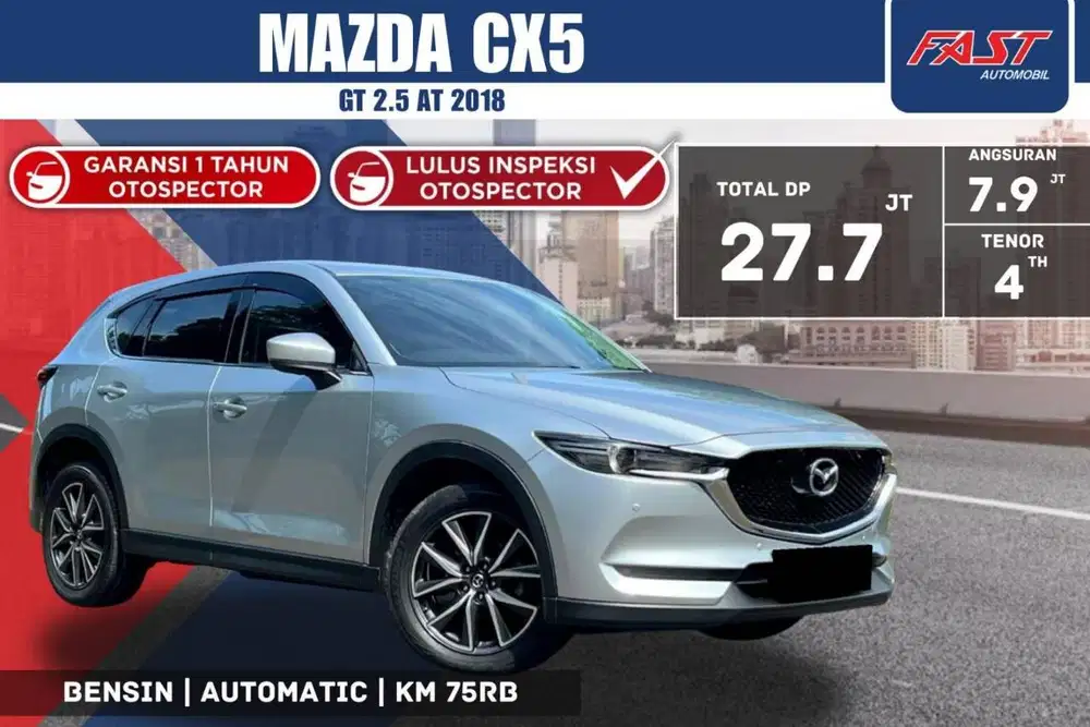 MAZDA CX5 GT 2018 2.5 AT SUNROOF KM.75RB & PAJAK PANJANG #F7ST