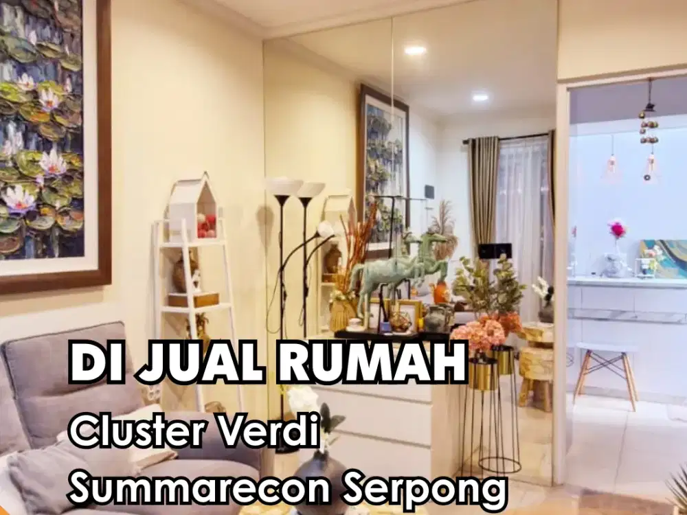 Dijual !!! Rumah 2 Lantai Cluster Verdi Fully Furnished Gading Serpong