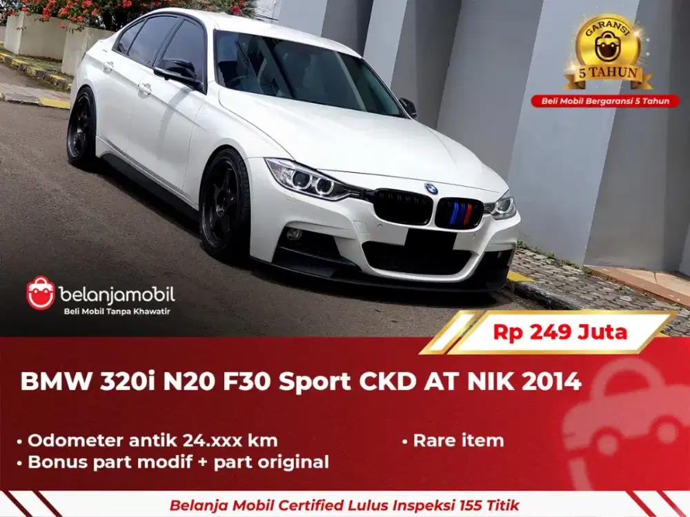 [ GARANSI 5TH ] BMW 320i 320 i N20 F30 Sport AT 2014 2015