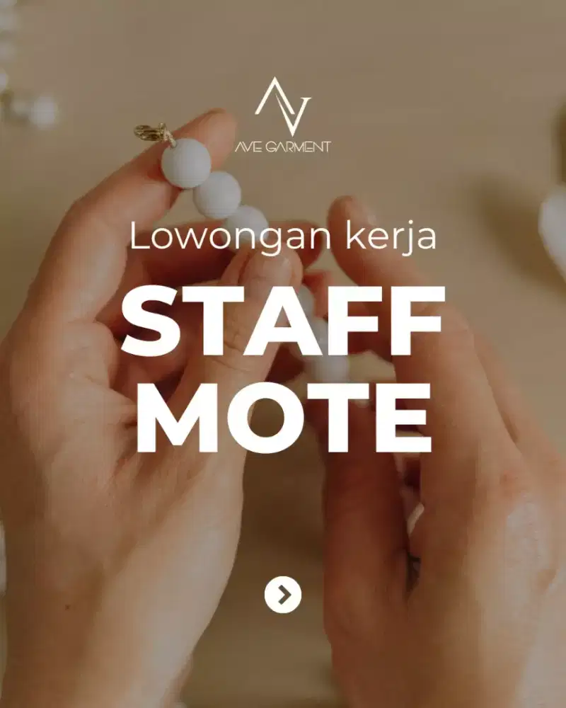DIBUTUHKAN STAFF MOTE/SEQUIN