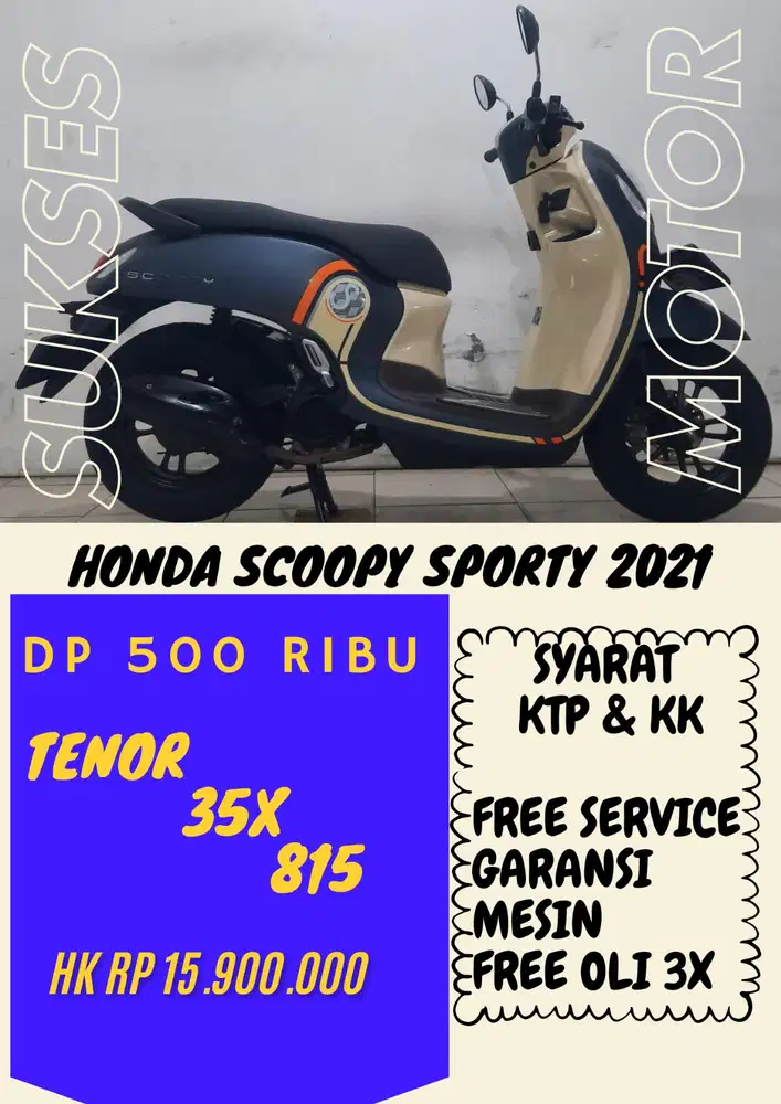 DP MURAH HONDA SCOOPY SPORTY 2022 DP 500 RIBU BISA CASH/KREDIT