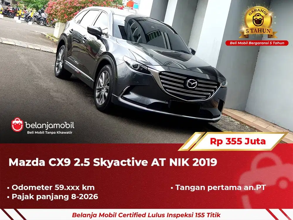 [ GARANSI 5TH ] Mazda CX9 CX-9 CX 9 2.5 Skyactive AT 2019/2020