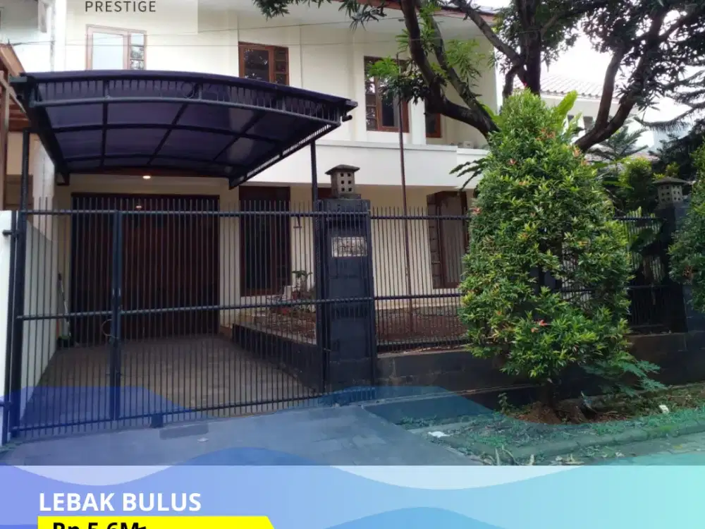 UPDATE TURUN HARGA DIJUAL RUMAH JL MELATI LESTARI  LEBAK BULUS JAKARTA SELATAN