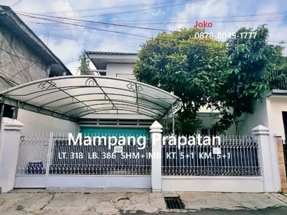 Rumah 2 Lantai TERMURAH LT 318 M Jl. Mampang Prapatan, Jakarta Selatan