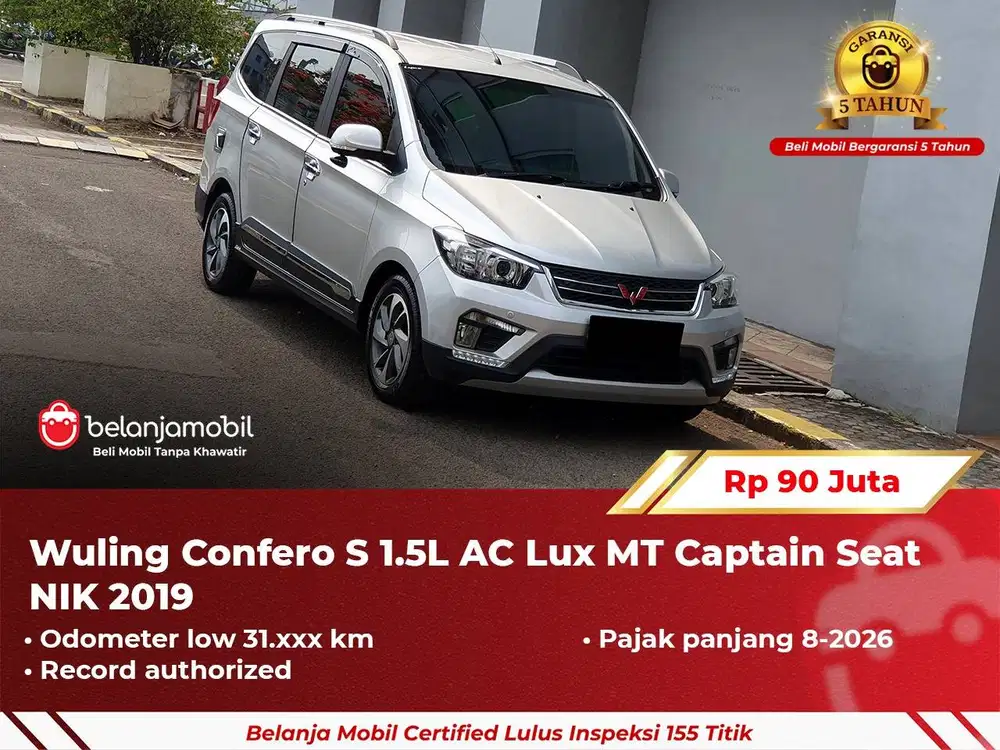 [ GARANSI 5TH ] Wuling Confero S 1.5L AC Lux MT Captain Seat 2019/2020
