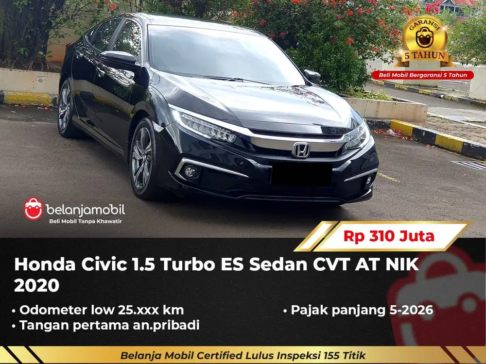 [ GARANSI 5TH ] Honda Civic 1.5 Turbo ES Sedan CVT AT 2020/2021