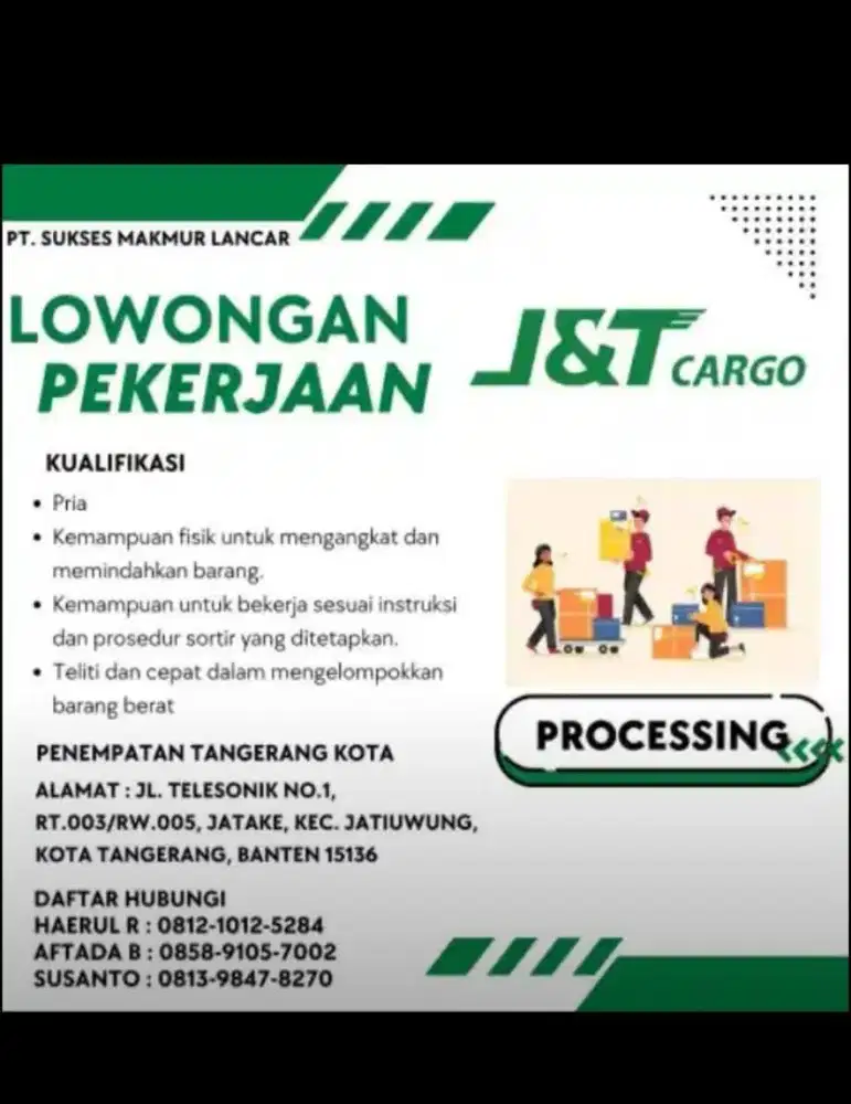 Dibutuhkan team processing gateway JNT Cargo Tangerang