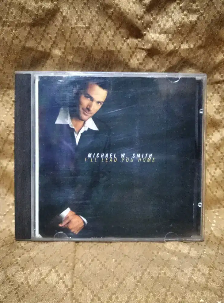 Kaset cd musik michael W smiht I LL Lead you home