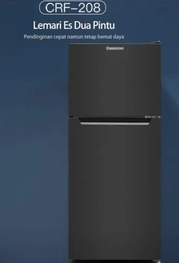 Kulkas Changhong 2 pintu