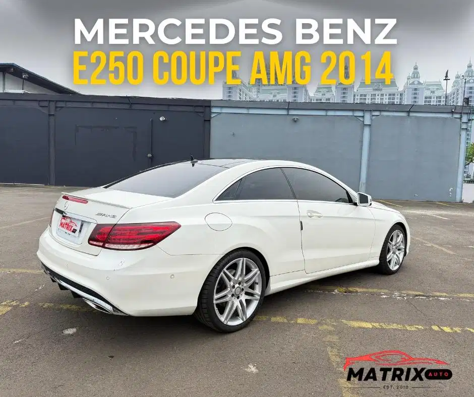 MERCEDES BENZ E250 COUPE 2014! KONDISI SUPER! E250 COUPE 2014 E250