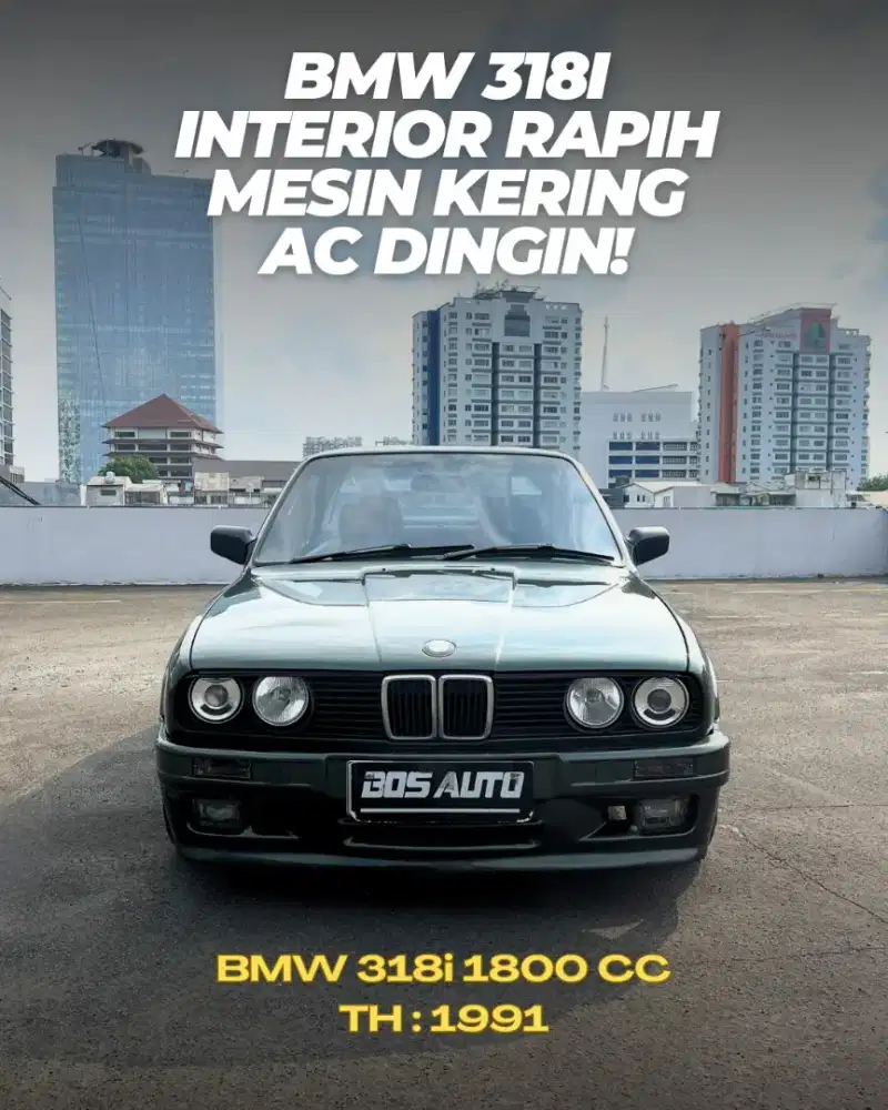 BMW 318i (E30) M40 MN TH : 1991