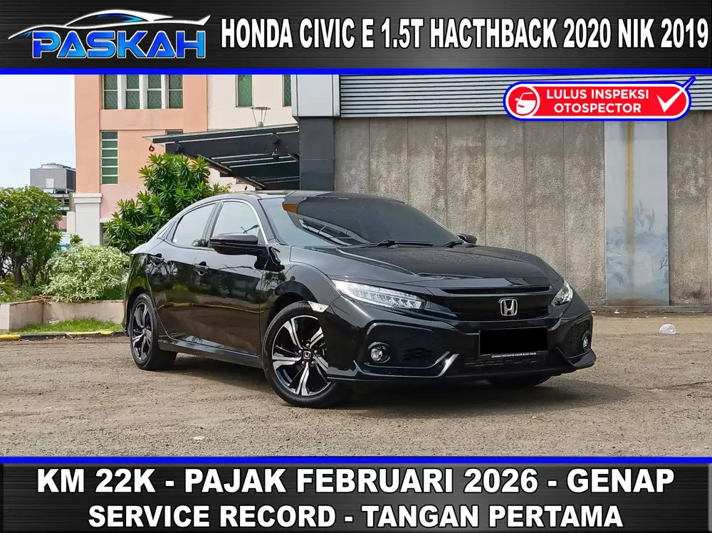 HATCH BACK BUNGA=5% KM=22k Genap Honda Civic E Hatchback 2020 Nik 2019