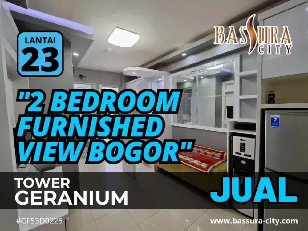 JUAL Cepat 2 Bedroom Furnished Hadap Bogor Apartemen Bassura City