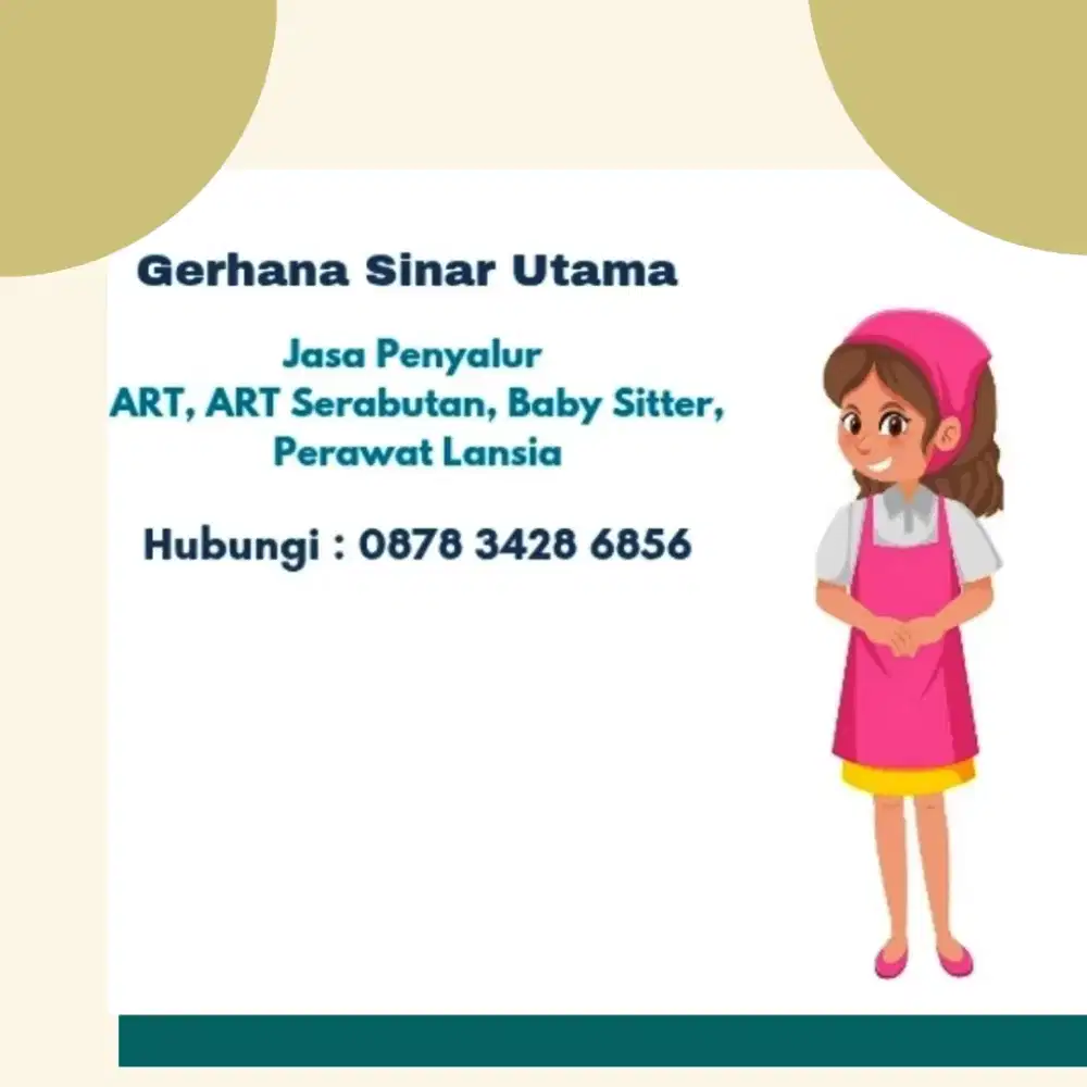 Penyalur ART, Baby Sitter, ART Serabutan