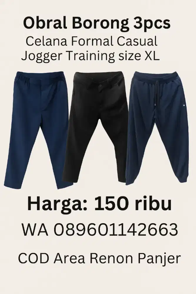 Borongan Keren 3pcs Celana Formil Casual Jogger Training Size XL Hemat