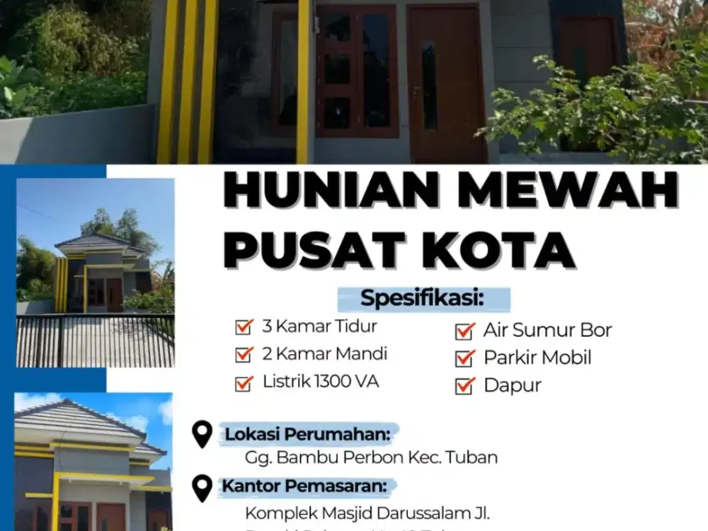 Hunian Mewah di Pusat Kota Tuban